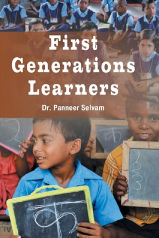 Knjiga First generation learners Dr Selvam Panneer