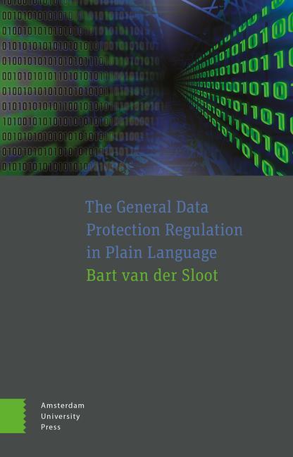 Kniha General Data Protection Regulation in Plain Language Bart Sloot