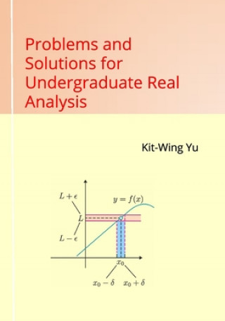 Книга Problems and Solutions for Undergraduate Real Analysis 