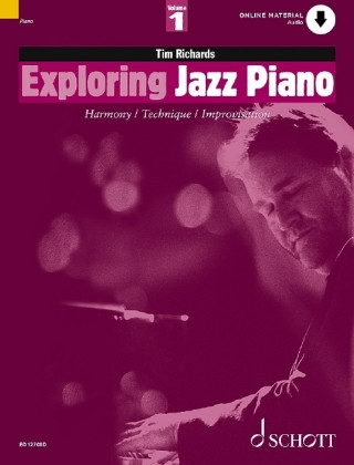 Tiskovina Exploring Jazz Piano Vol. 1 Tim Richards