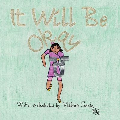 Book It Will Be Okay Vladimir Sainte