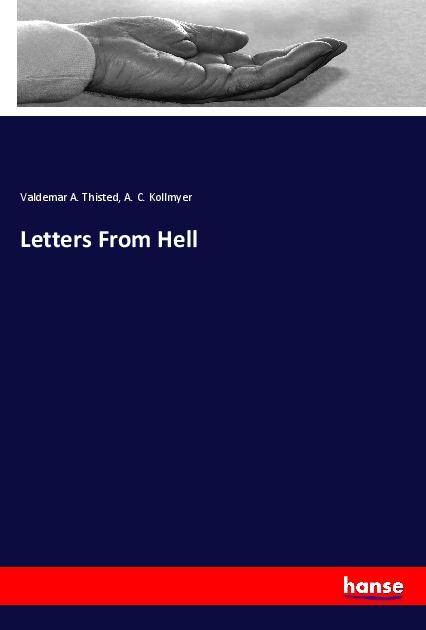 Knjiga Letters From Hell A. C. Kollmyer