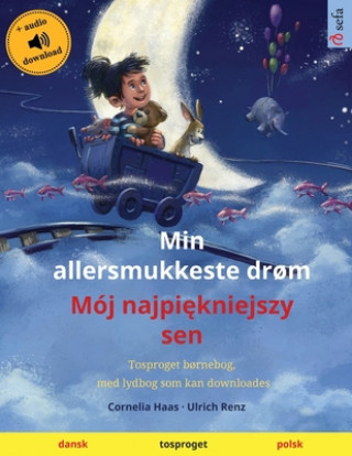 Kniha Min allersmukkeste drom - Moj najpi&#281;kniejszy sen (dansk - polsk) 