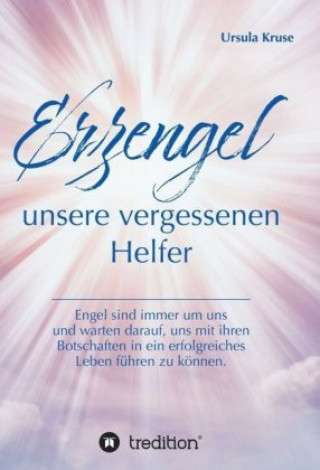 Knjiga Erzengel - unsere vergessenen Helfer 