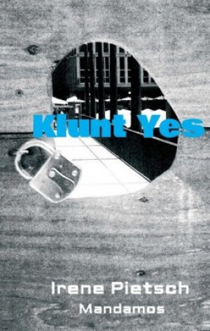 Buch Klunt Yes Irene Pietsch