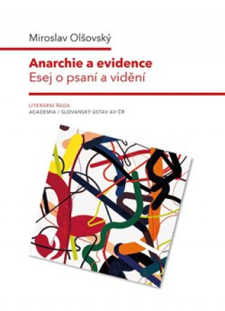 Kniha Anarchie a evidence Miroslav Olšovský
