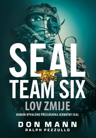 Könyv SEAL Team Six Lov zmije Don Mann