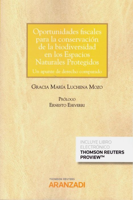 Kniha Oportunidades fiscales para la conservación de la biodiversidad en los espacios GRACIA Mª LUCHENA MOZO