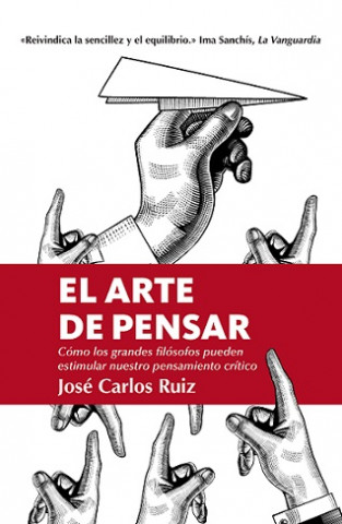 Könyv ARTE DE PENSAR, EL (LEB) JOSE CARLOS RUIZ