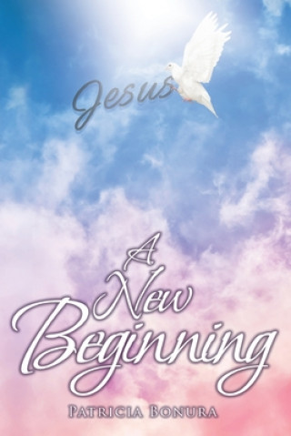 Knjiga New Beginning Patricia Bonura