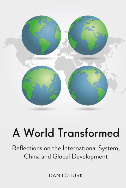 Knjiga World Transformed Danilo Türk