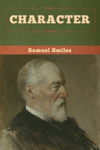 Knjiga Character Samuel Smiles