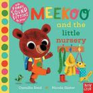 Könyv Meekoo and the Little Nursery 