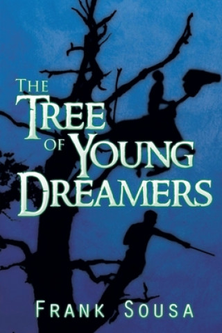 Knjiga The Tree of Young Dreamers 