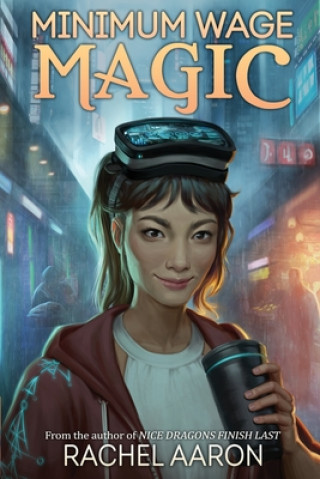 Boek Minimum Wage Magic Rachel Aaron