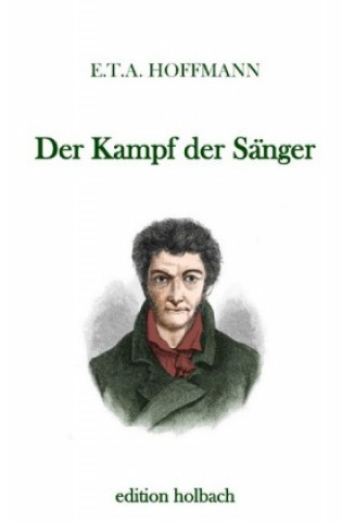 Knjiga Der Kampf der Sänger E. T. A. Hoffmann