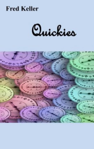Knjiga Quickies Fred Keller