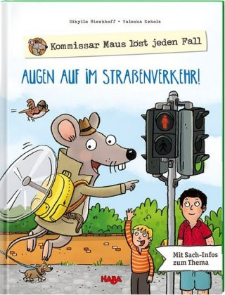 Kniha Kommissar Maus löst jeden Fall - Augen auf im Straßenverkehr! Sibylle Rieckhoff