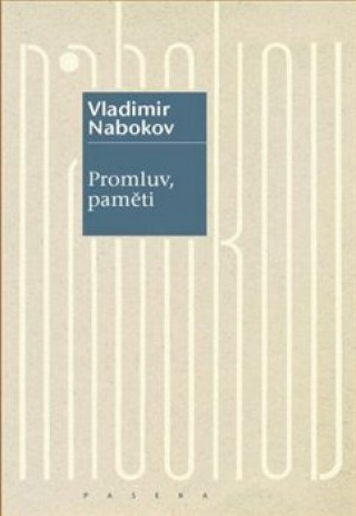 Książka Promluv, paměti Vladimír Nabokov