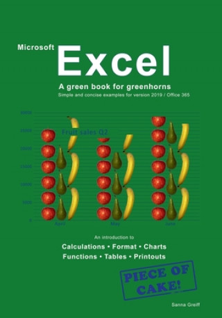 Knjiga Excel - A green book for greenhorns 
