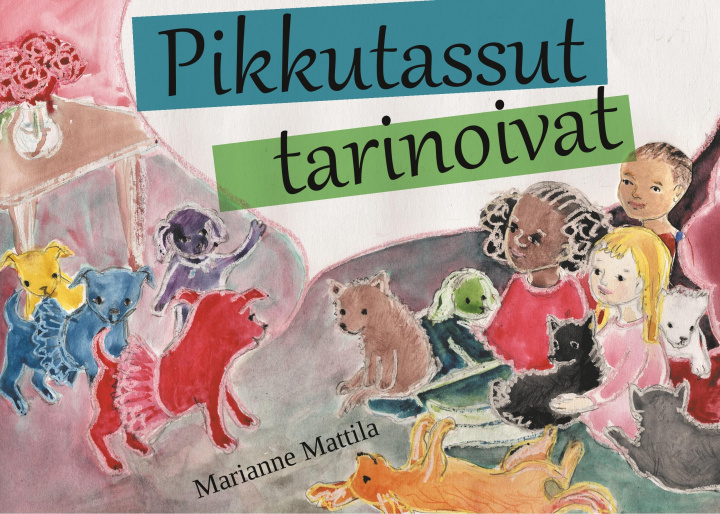 Kniha Pikkutassut tarinoivat 