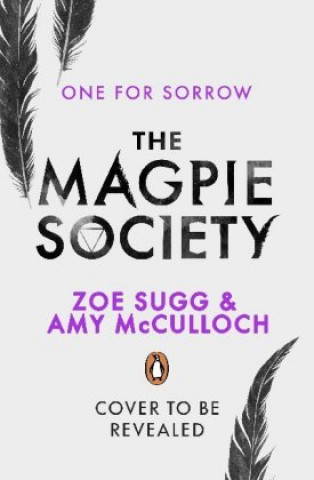 Könyv The Magpie Society: One for Sorrow Zoe Sugg