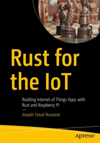 Kniha Rust for the IoT Joseph Faisal Nusairat