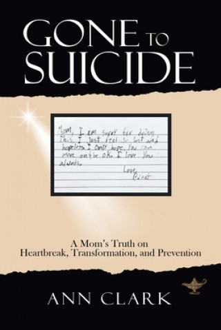 Kniha Gone to Suicide ANN CLARK