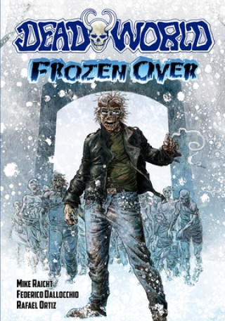 Книга Deadworld Mike Raicht