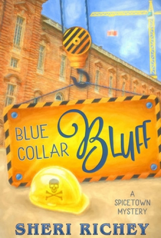 Book Blue Collar Bluff Sheri Richey