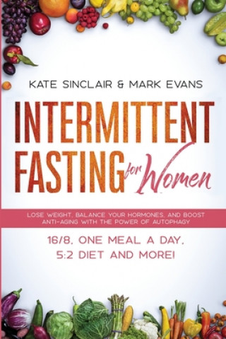 Kniha Intermittent Fasting for Women Mark Evans