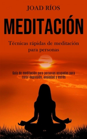 Knjiga Meditacion Joad Ríos