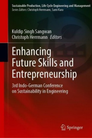 Kniha Enhancing Future Skills and Entrepreneurship Kuldip Singh Sangwan