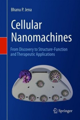 Knjiga Cellular Nanomachines Bhanu P. Jena
