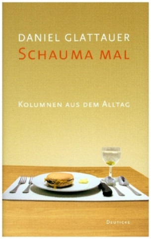 Libro Schauma mal Daniel Glattauer