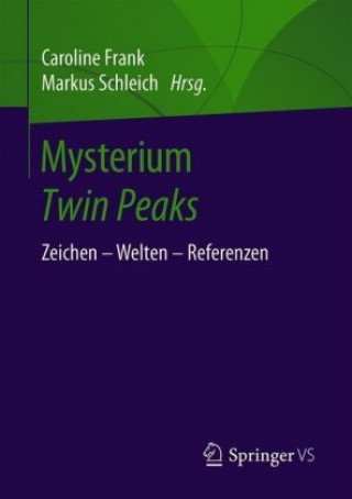 Kniha Mysterium Twin Peaks Caroline Frank