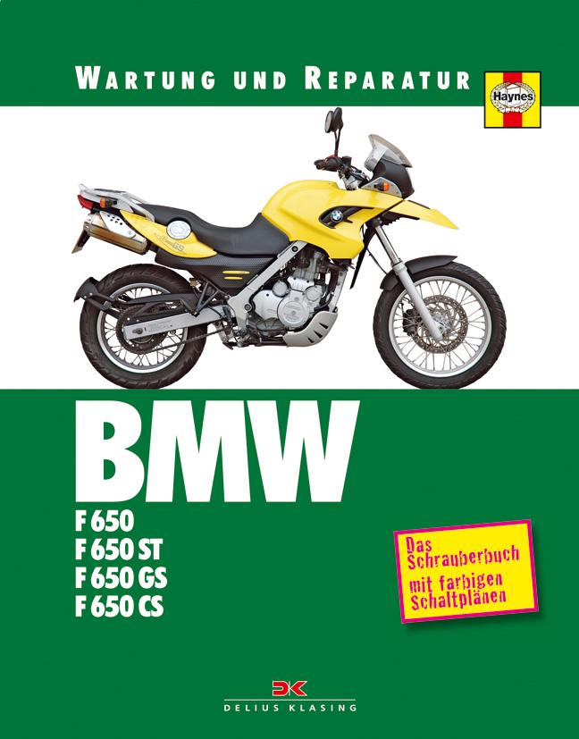 Knjiga BMW F 650 / F 650 ST / F 650 GS / F 650 CS 