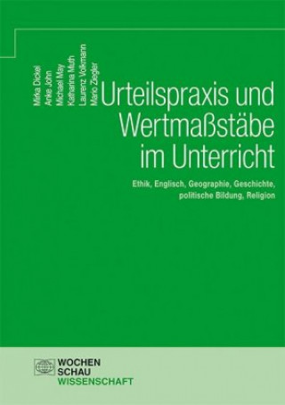 Kniha Urteilspraxis und Wertmaßstäbe im Unterricht Anke John