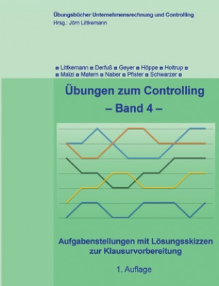 Книга UEbungen zum Controlling - Band 4 Sonia Schwarzer