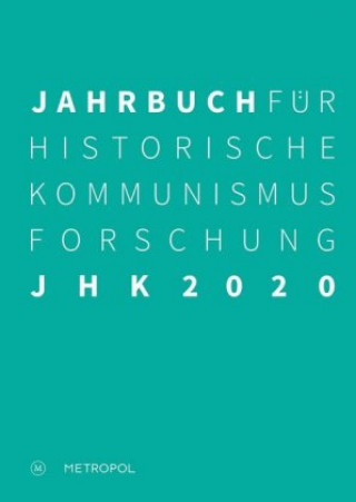 Kniha Jahrbuch für Historische Kommunismusforschung 2020 Matthias Middell