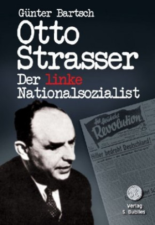 Książka Otto Strasser. Der linke Nationalsozialist 