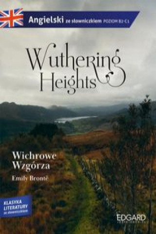 Knjiga Wuthering Heights Wichrowe Wzgórza Emily Bronte