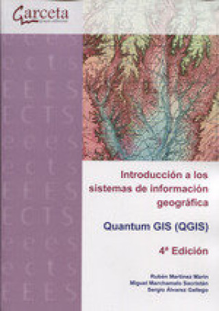 Kniha Introducción a los sistemas de información geográfica. Quantum GI 