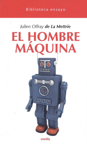 Audio El hombre maquina JULIEN OFFRAY DE LA METTRIE