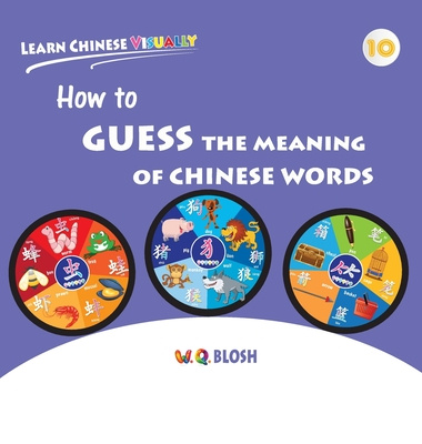 Книга Learn Chinese Visually 10 W. Q. Blosh
