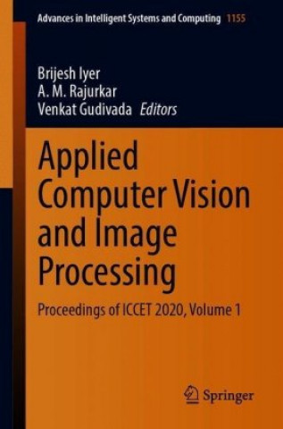 Könyv Applied Computer Vision and Image Processing Brijesh Iyer