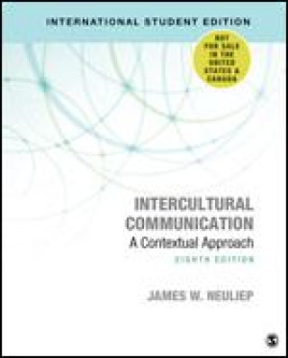 Knjiga Intercultural Communication - International Student Edition James Neuliep