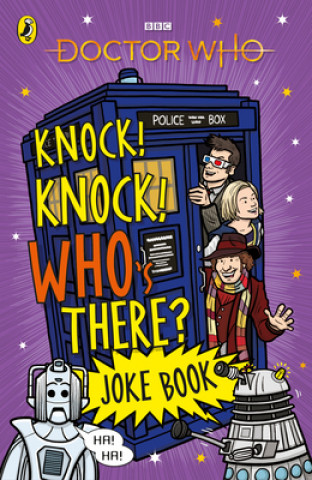 Kniha Doctor Who: Knock! Knock! Who's There? Joke Book 
