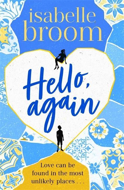 Knjiga Hello, Again Isabelle Broom