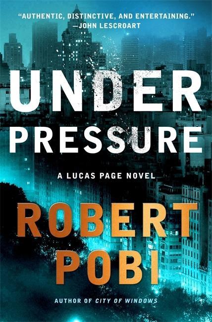 Knjiga Under Pressure Robert Pobi